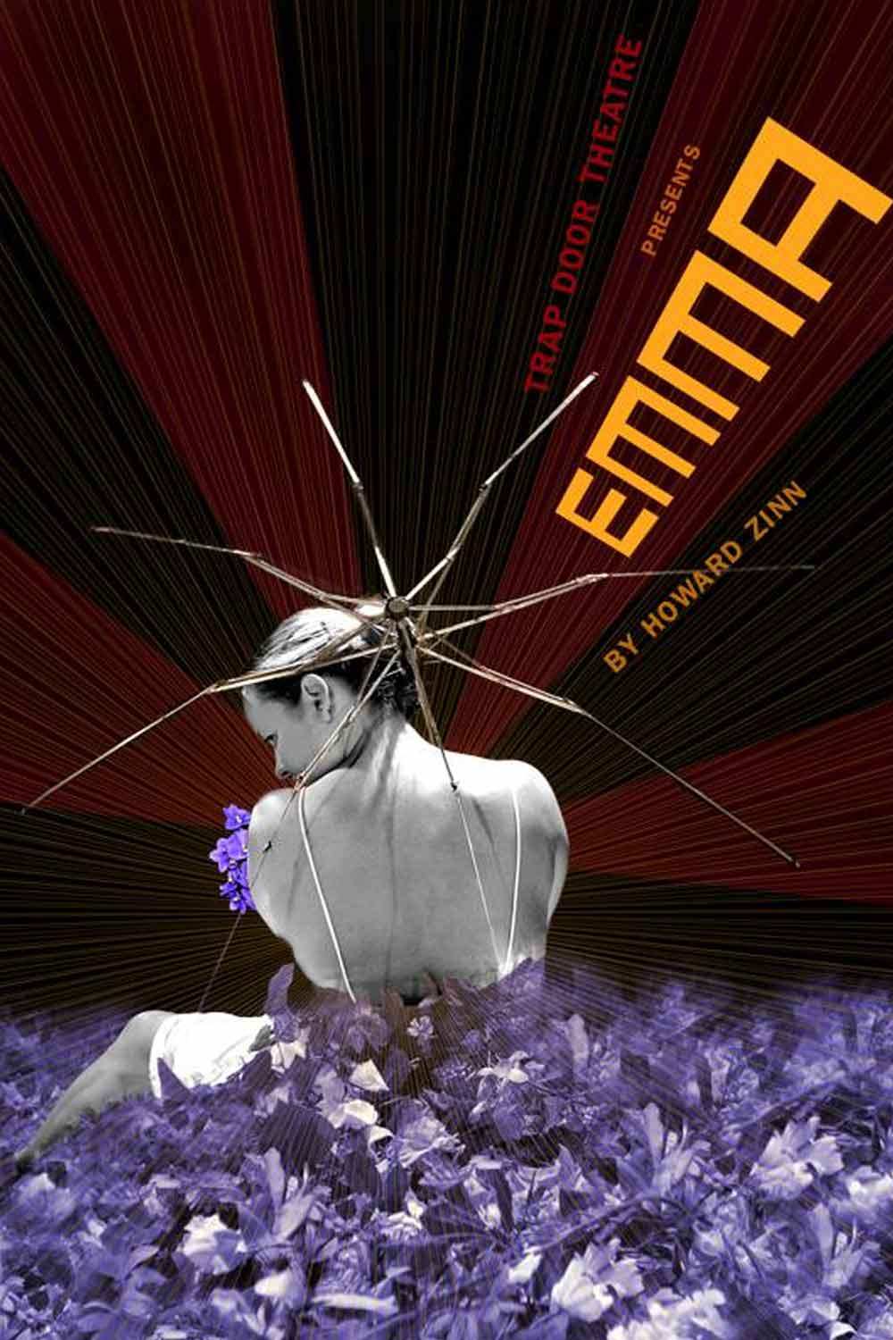 Trap Door Theatre Emma by Howard Zinn Poster